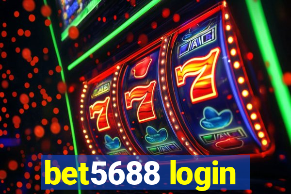 bet5688 login